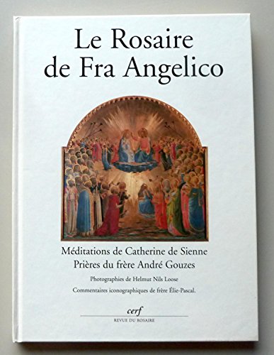 Stock image for Le rosaire de fra Angelico. for sale by Ammareal