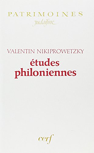 Etudes philoniennes (9782204052351) by Nikiprowetzky, Valentin