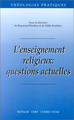 9782204055413: L'Enseignement religieux : Questions actuelles