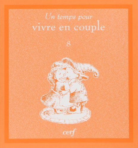Stock image for Un temps pour vivre en couple for sale by Librairie Th  la page