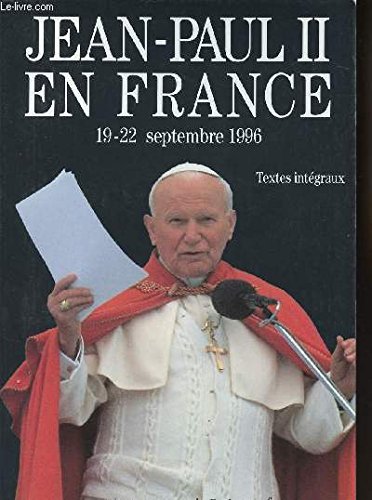 Stock image for Jean-Paul II en France, 19-22 septembre 1996 for sale by medimops