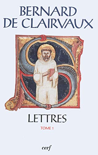 Lettres - tome 1 (1) (9782204057448) by Bernard De Clairvaux