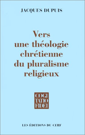 9782204057592: Vers une thologie chrtienne du pluralisme religieux