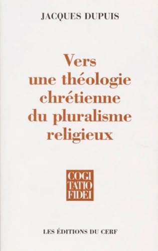 9782204057592: Vers une thologie chrtienne du pluralisme religieux