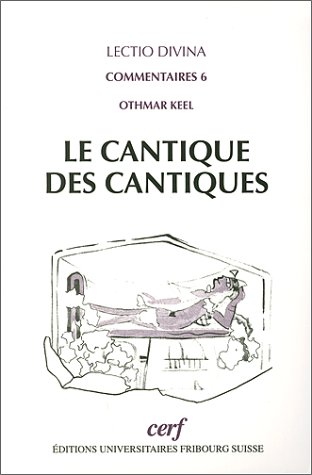 Beispielbild fr Le Cantique Des Cantiques : Introduction Et Commentaire zum Verkauf von RECYCLIVRE