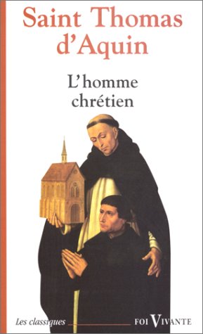 Stock image for L'homme chrtien (Foi Vivante) for sale by medimops