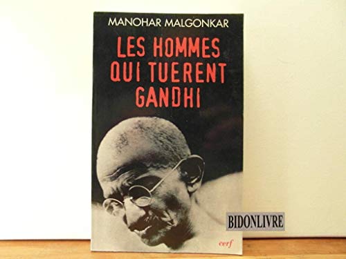 9782204059008: Les Hommes qui turent Gandhi