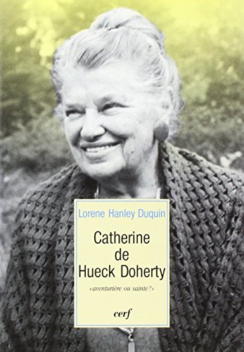 Beispielbild fr Catherine de Hueck Doherty zum Verkauf von Ammareal