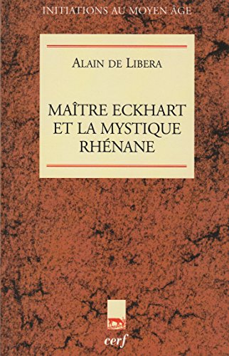 Imagen de archivo de Matre Eckhart et la Mystique rhnane a la venta por Ammareal