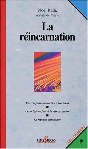 Beispielbild fr La rincarnation zum Verkauf von Ammareal