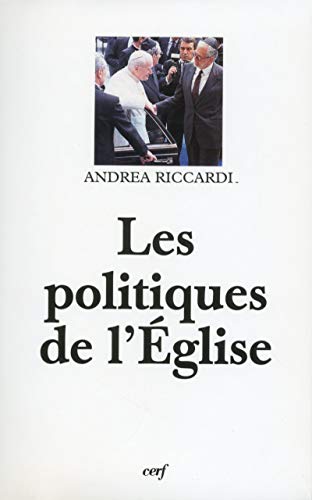 Stock image for Les Politiques de l'Eglise for sale by Windows Booksellers