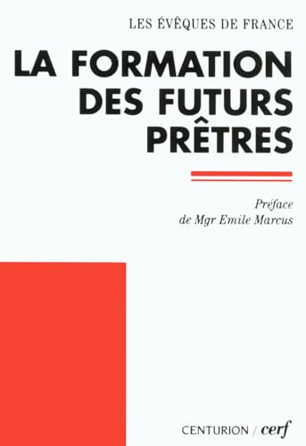 Stock image for La formation des futurs prtres for sale by medimops