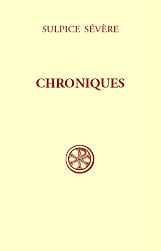 Chroniques (9782204062183) by Sulpice SÃ©vÃ¨re, Sulpice SÃ©vÃ¨re