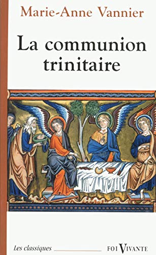 9782204063821: La communion trinitaire