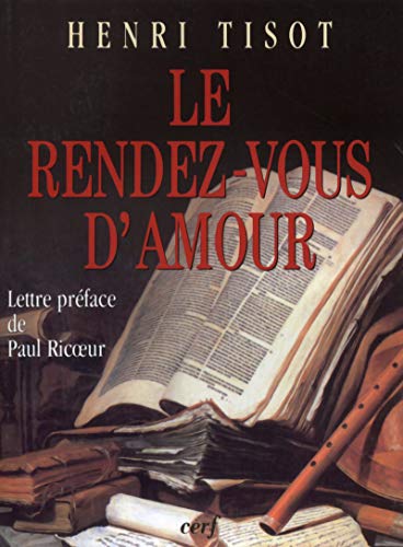 Imagen de archivo de Le Rendez-vous d'amour a la venta por Ammareal