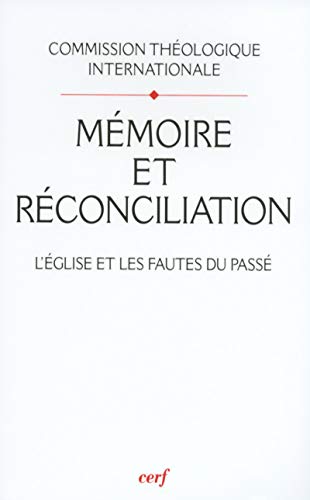 Stock image for Mmoire et rconciliation - L'Eglise et les fautes du pass for sale by LibrairieLaLettre2