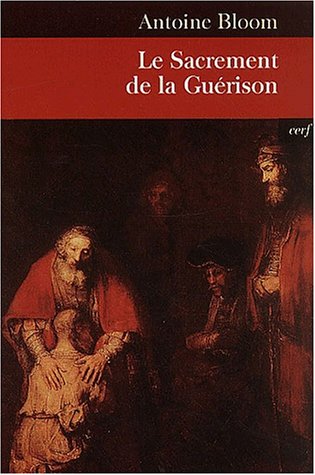 Stock image for Le Sacrement de la gurison for sale by Ammareal