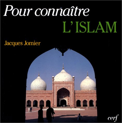 Beispielbild fr Pour Connatre L'islam zum Verkauf von RECYCLIVRE