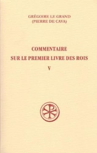 9782204069922: Commentaire sur le Premier Livre des Rois - tome 5 (5)