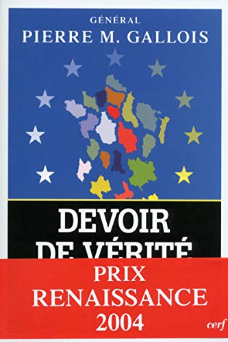 Stock image for Devoir de v rit Pierre Marie Gallois; Albert Chambon and Philippe Bourcier de Carbon for sale by LIVREAUTRESORSAS