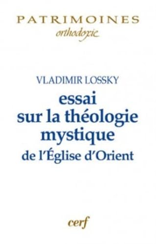 Stock image for Essai sur la thologie mystique de l'Eglise d'Orient for sale by medimops