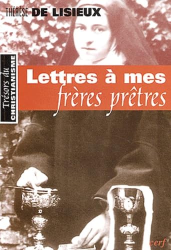 Stock image for LETTRES A MES FRERES PRETRES for sale by Cape Cod Booksellers