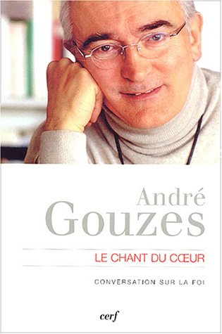 Stock image for Le chant du coeur : Conversation sur la foi for sale by Ammareal