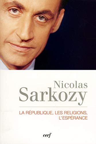 Beispielbild fr La Rpublique, Les Religions, L'esprance : Entretiens Avec Thibaud Collin Et Philippe Verdin zum Verkauf von RECYCLIVRE