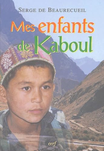 Imagen de archivo de Mes enfants de Kaboul a la venta por Ammareal