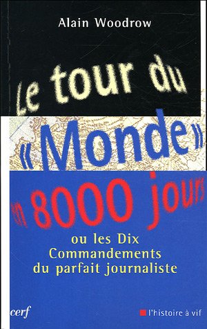 Stock image for Le Tour du " Monde " en 8000 jours for sale by Ammareal
