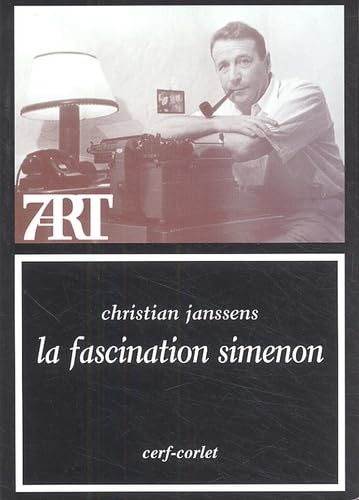 Imagen de archivo de La fascination Simenon a la venta por Ammareal