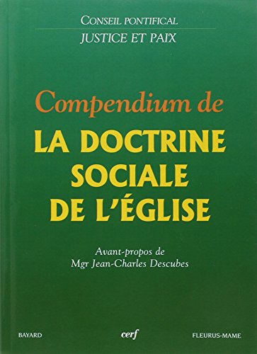 Imagen de archivo de Compendium de la doctrine sociale de l'glise a la venta por A TOUT LIVRE