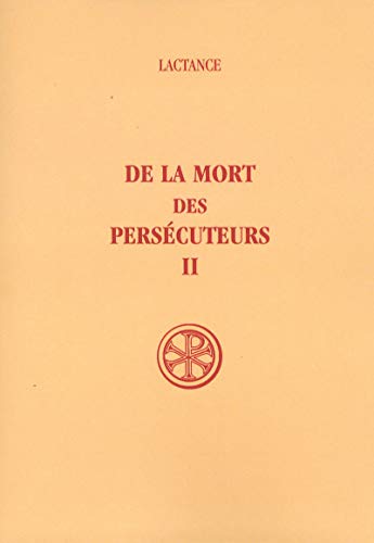 Imagen de archivo de DE LA MORT DES PERSECUTEURS - TOME 2 a la venta por Gallix