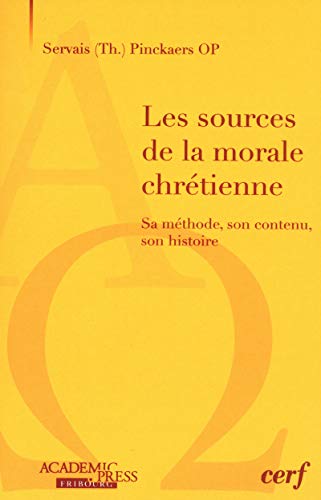Beispielbild fr LES SOURCES DE LA MORALE CHRETIENNE zum Verkauf von Gallix