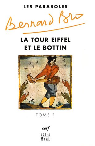 Les Paraboles - tome 1 La tour Eiffel et le bottin (9782204083850) by Bro, Bernard