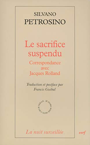 Beispielbild fr Le Sacrifice suspendu zum Verkauf von Gallix