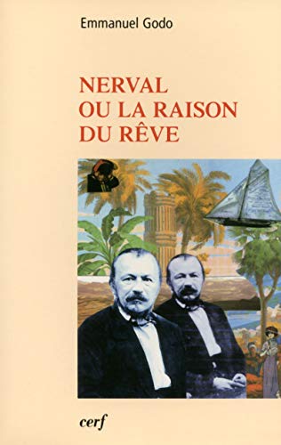 9782204086103: Nerval ou la raison du rve