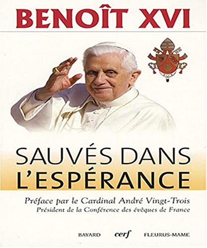 Imagen de archivo de Sauvs dans l'esprance : Spe salvi a la venta por Librairie Th  la page