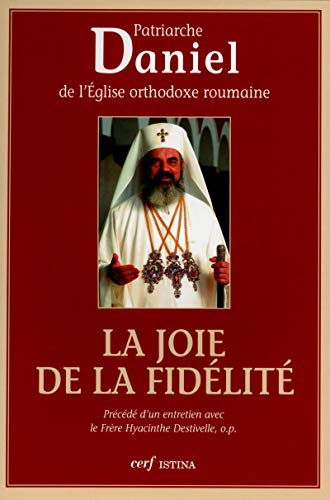 LA JOIE DE LA FIDELITÃ‰ (9782204087667) by PATRI DANIEL EGLISE