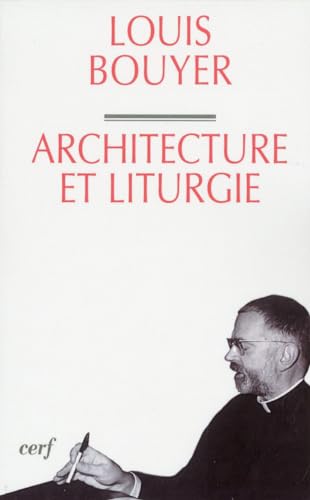 Beispielbild fr ARCHITECTURE ET LITURGIE zum Verkauf von Gallix