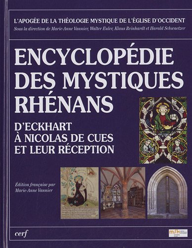 9782204088992: Encyclopdie des mystiques Rhnans: D'Eckhart  Nicolas de Cues et leur rception