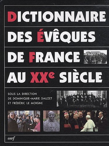9782204090414: Dictionnaire des vques de France au XXe sicle
