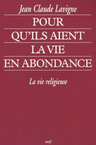 Stock image for Pour qu'ils aient la vie en abondance for sale by Librairie Th  la page