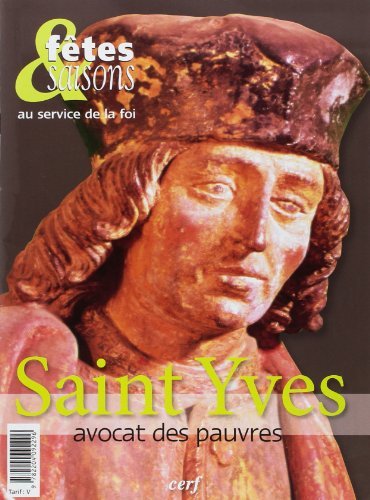Stock image for Ftes & saisons - Saint Yves, avocat des pauvres Carrouges, Michel for sale by BIBLIO-NET
