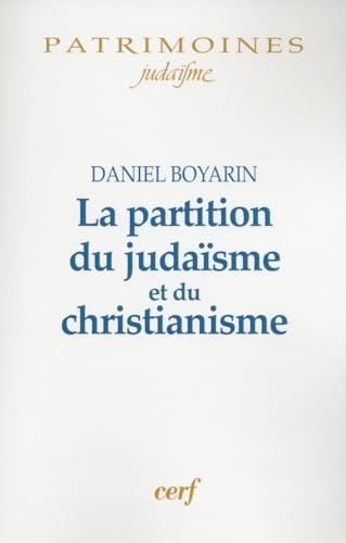 Beispielbild fr La Partition Du Judasme Et Du Christianisme zum Verkauf von RECYCLIVRE