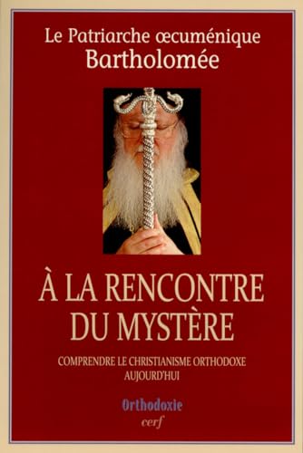 Stock image for A la rencontre du Myst�re for sale by More Than Words