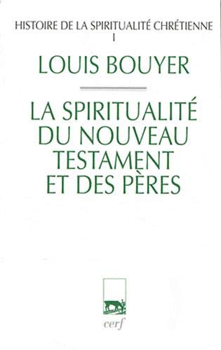 Beispielbild fr Histoire de la spiritualit chrtienne - tome 1 La spiritualit du Nouveau Testament et des pres (1) zum Verkauf von Gallix