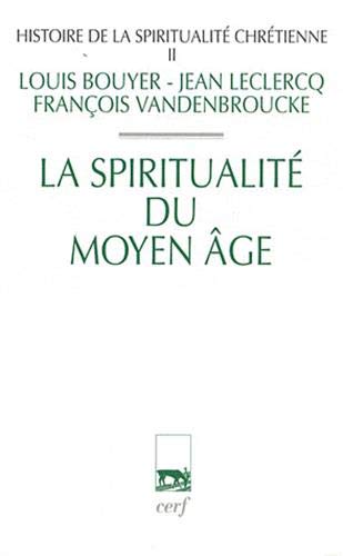 Beispielbild fr Histoire de la spiritualit chrtienne - Tome 2 zum Verkauf von Gallix
