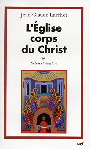 Stock image for L'glise, Corps du Christ, 1 for sale by e-Libraire