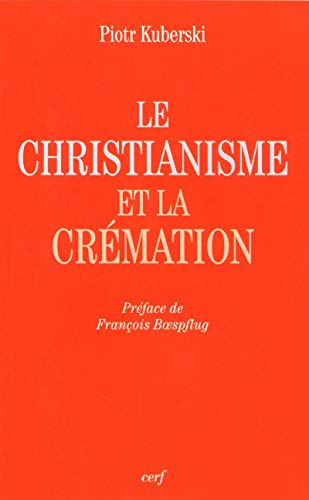 Stock image for Le christianisme et la crmation for sale by Revaluation Books